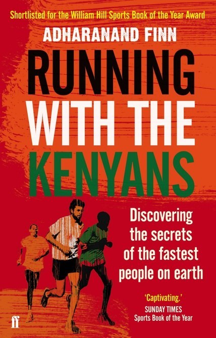 You read books about how Kenyan runners train, because clearly, you're on that level.